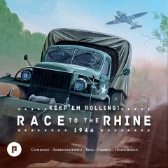 Keep'em Rolling! — Race to the Rhine